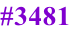 #3481